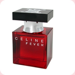 Fever Celine